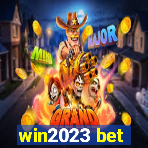 win2023 bet