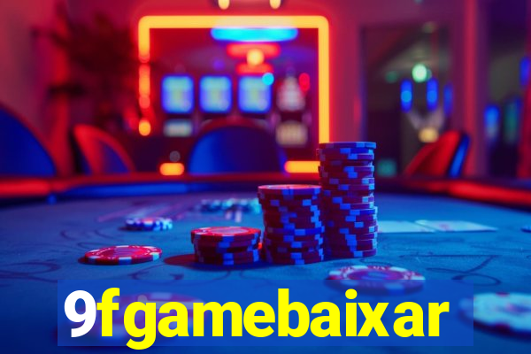 9fgamebaixar