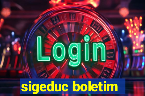 sigeduc boletim