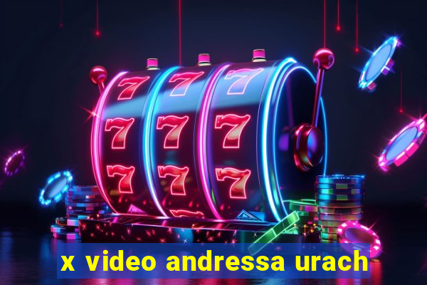 x video andressa urach