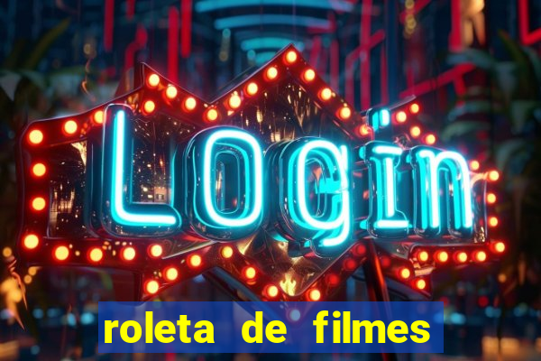 roleta de filmes de terror