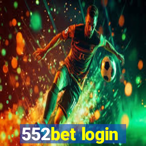 552bet login